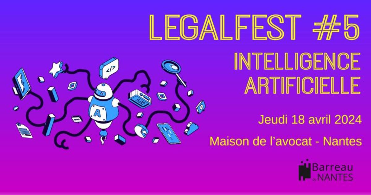 Legalfest à Nantes sur l'Intelligence Artificielle